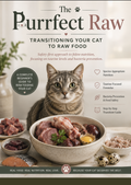 The Purrfect Raw: Transitioning Your Cat To Raw Food